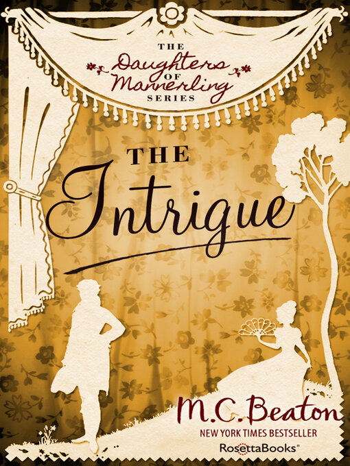 Title details for The Intrigue by M. C. Beaton - Wait list